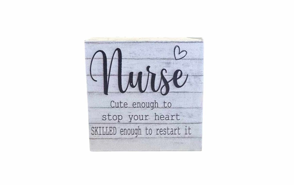 3"x3" Block | Nurse Cute Enough To Stop Your Heart Skilled Enough To Restart It