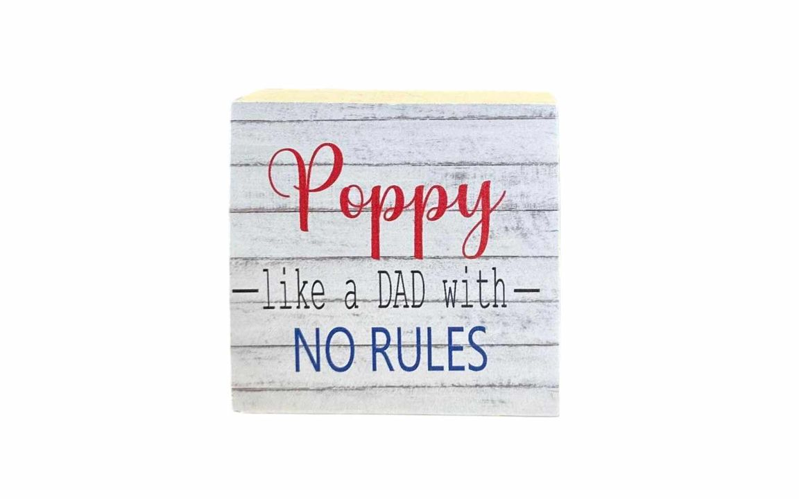 3"x3" Block | Poppy Like A Dad With No Rules