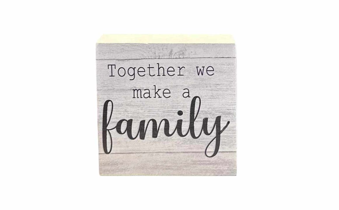 3"x3" Block | Together We Make A Family