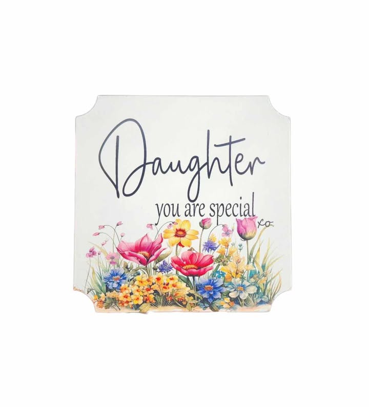 5'x5' Sign | Daughter You Are Special