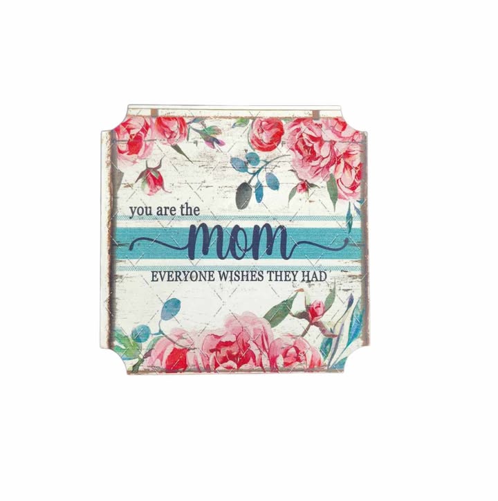 5'x5' | You Are The Mom Everyone Wishes They Had