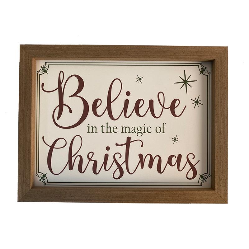 Believe In The Magic Sign