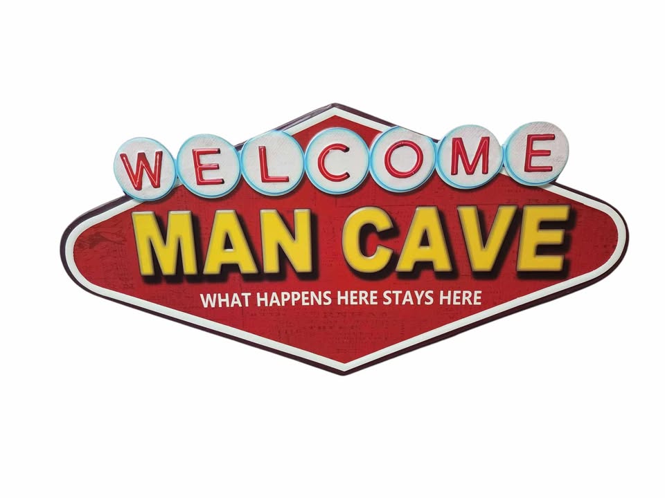 Welcome Man Cave What Happens Here Stays Here Tin Sign