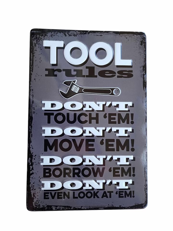 Tool Rules Wall Sign