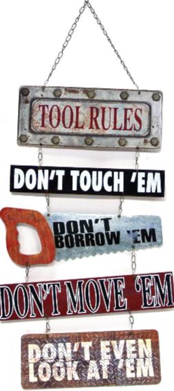Wood & Metal Tools Rules Hanging Plaque
