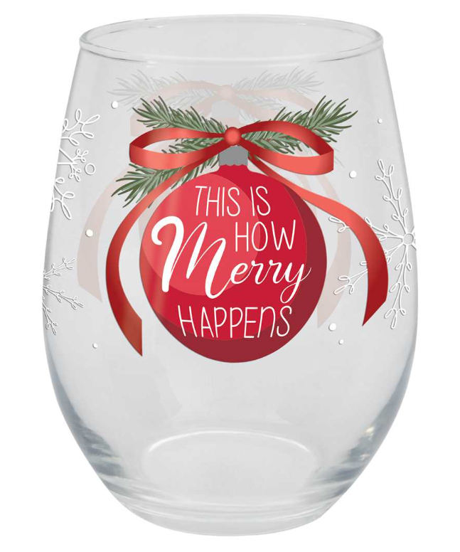 This Is How Merry Happens Stemless Wine Glass