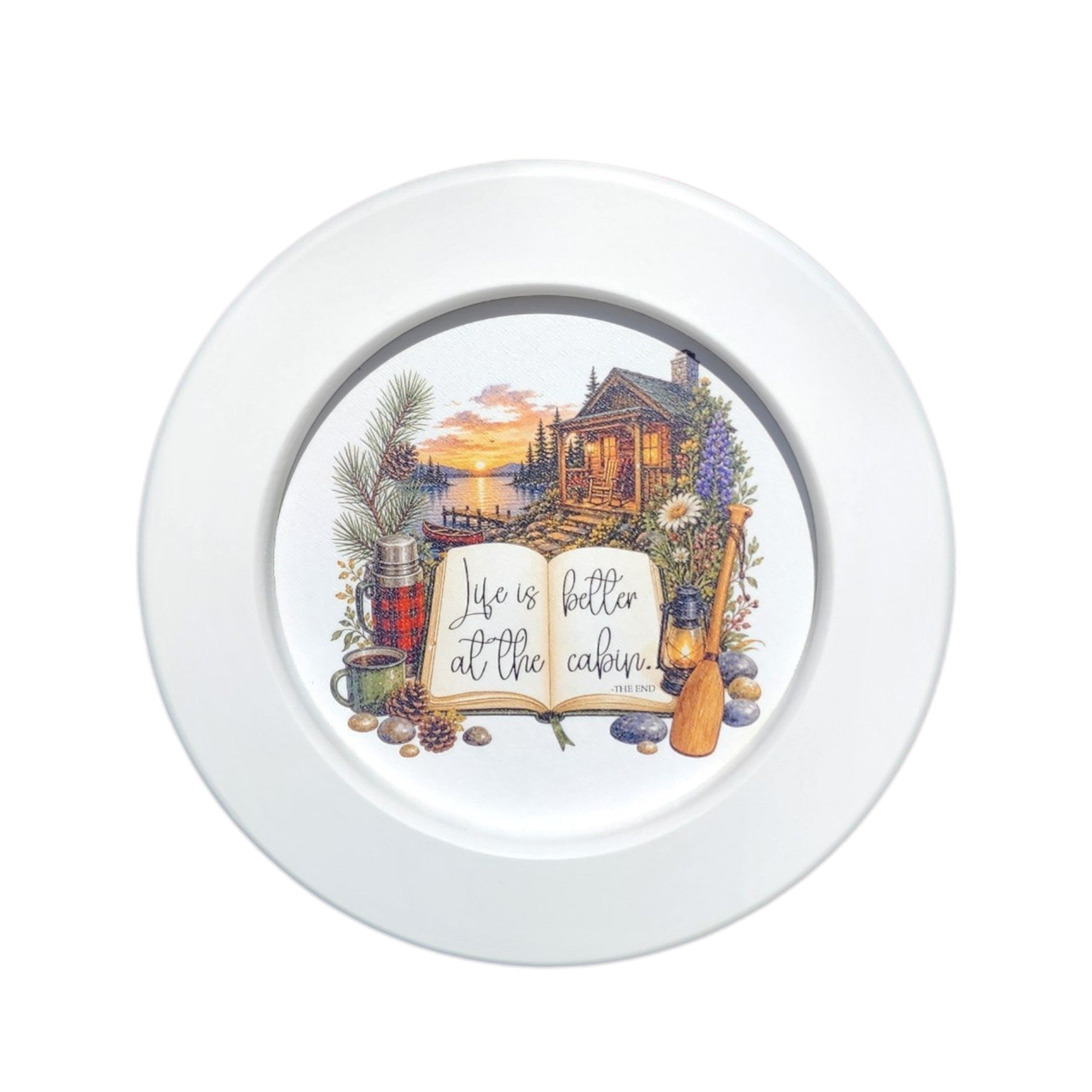 7" Round Framed Sign Life is Better at the Cabin