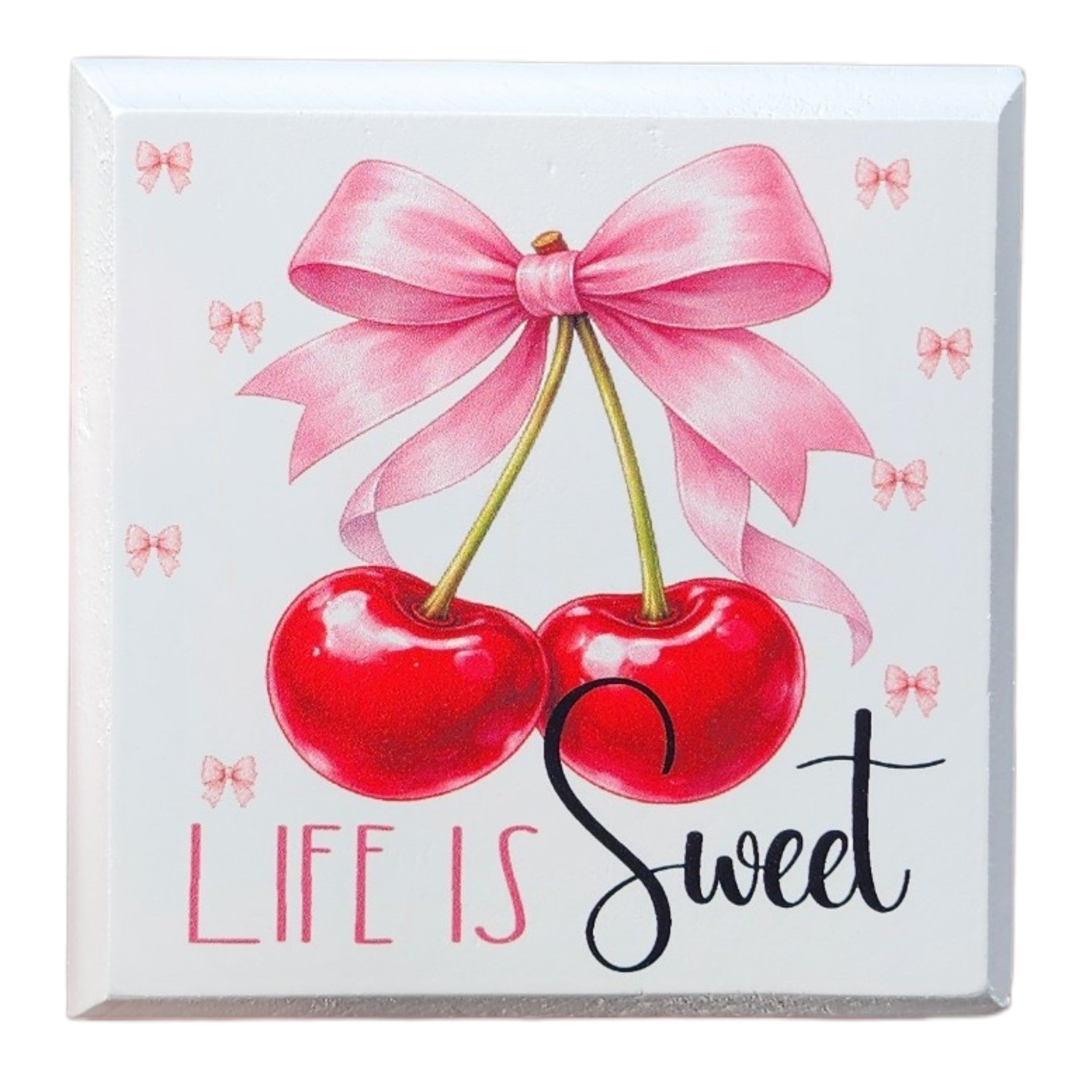 4"x4" Sign Life is Sweet