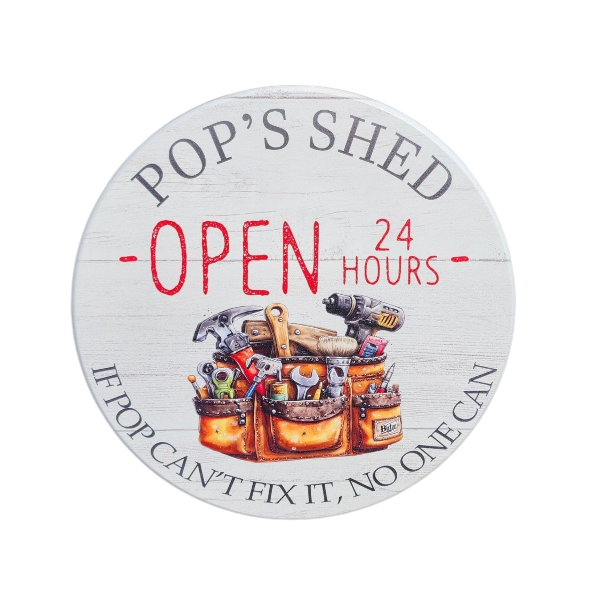 10" Round Sign Pop's Shed