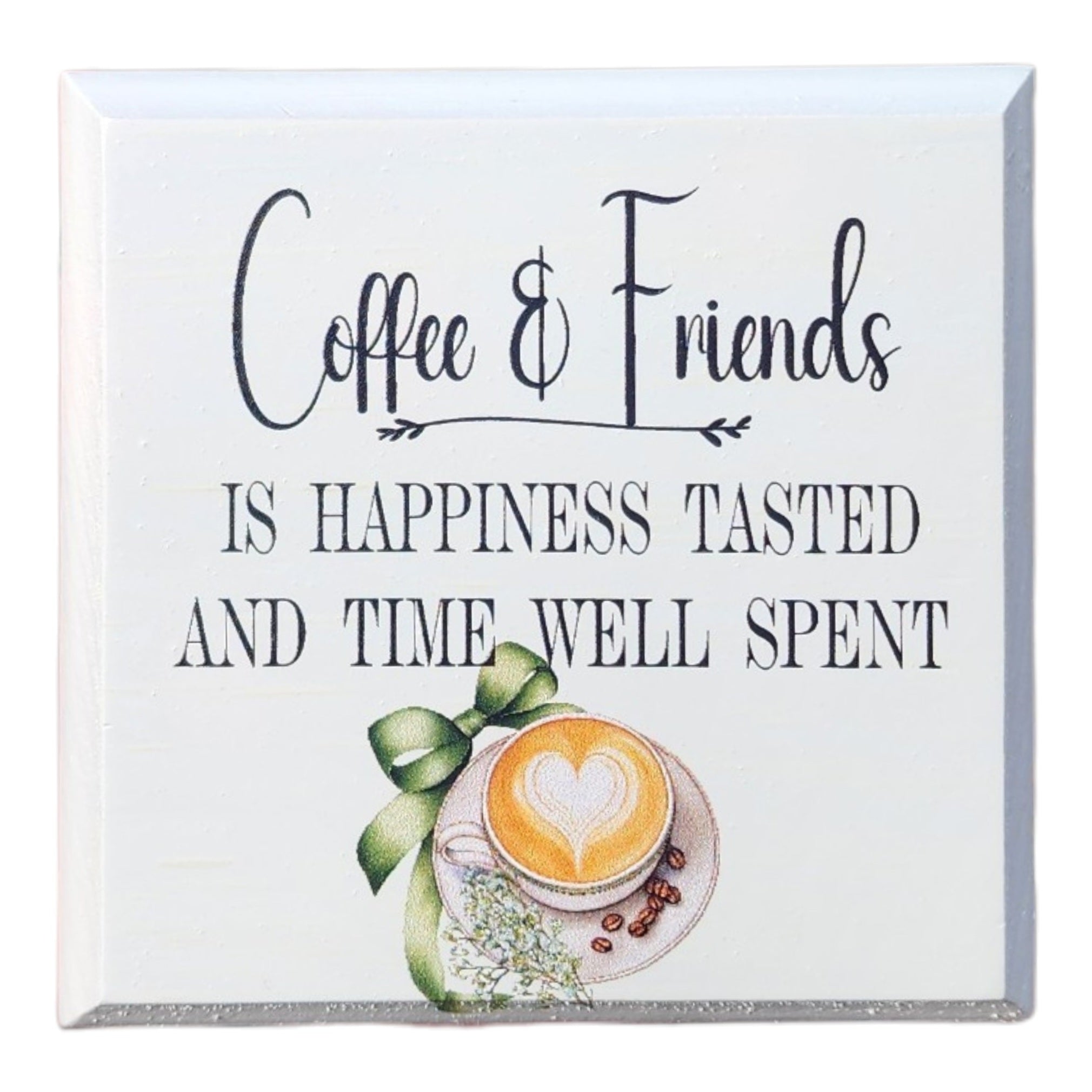 4"x4" Sign Coffee & Friends