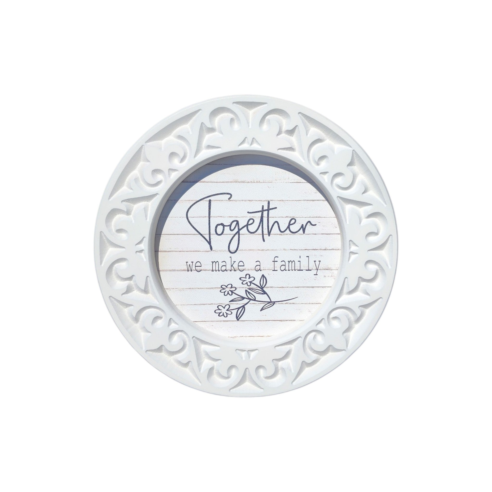 8" Round Engraved Framed Sign | Together We Make A Family