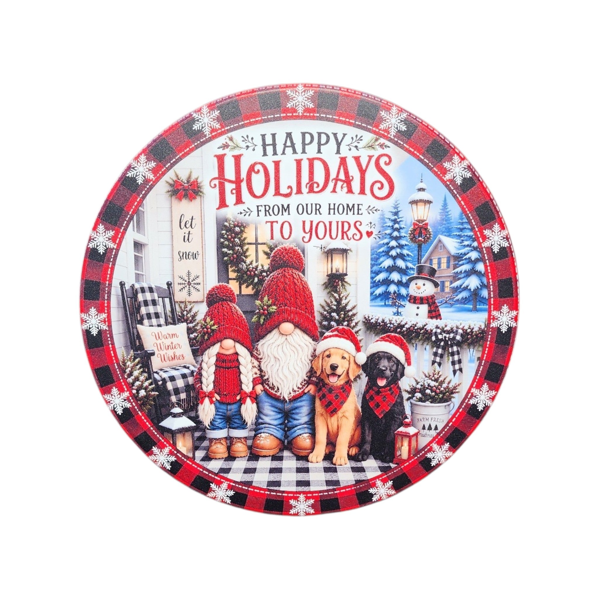 10" Round Sign Happy Holidays from our Home to Yours