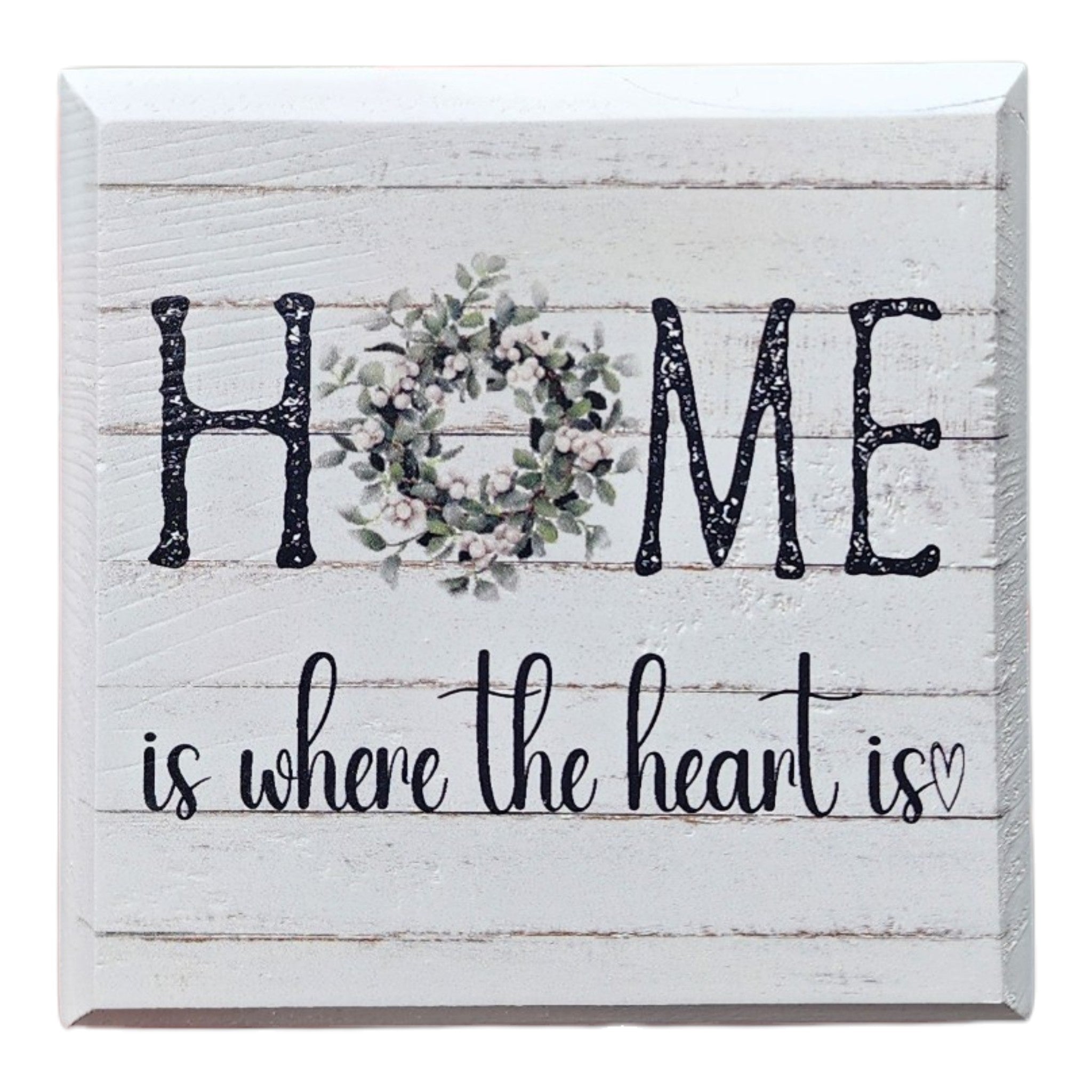 4"x4" Sign Home Is Where the Heart is